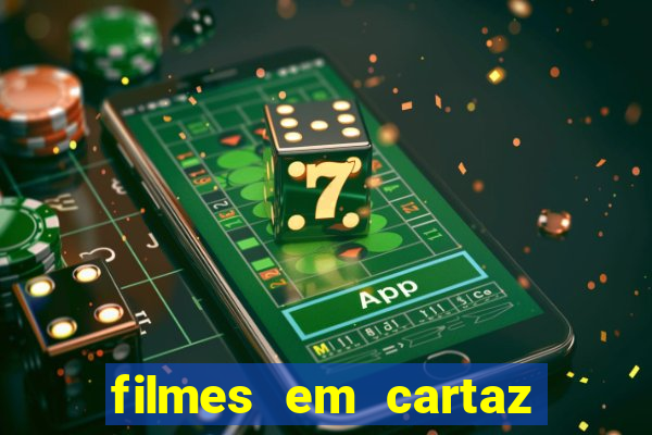 filmes em cartaz no macapÃ¡ shopping
