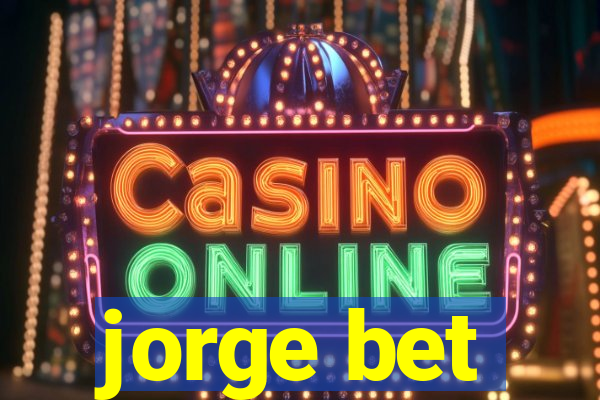 jorge bet