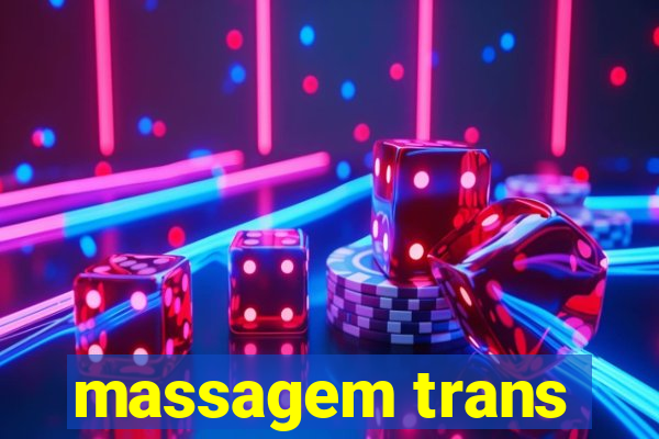 massagem trans