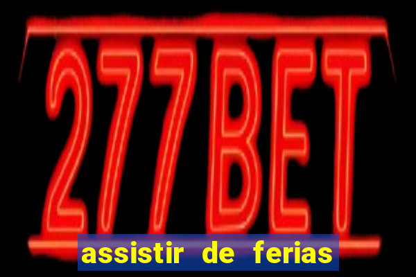 assistir de ferias com o ex caribe 2023