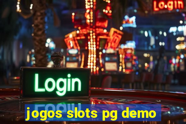 jogos slots pg demo