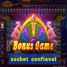 sssbet  confiavel