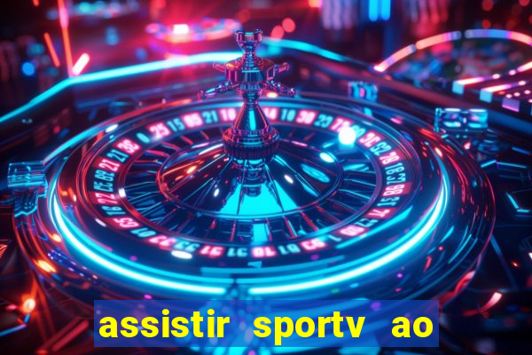 assistir sportv ao vivo futemax