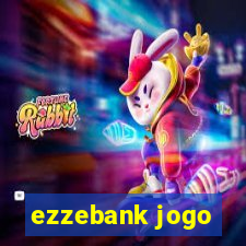 ezzebank jogo