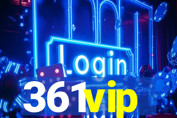 361vip