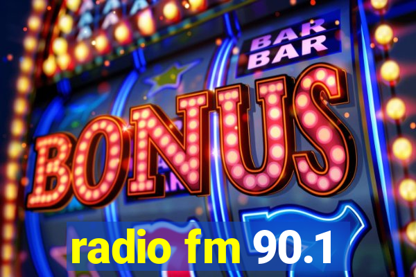 radio fm 90.1