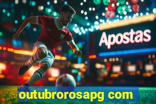 outubrorosapg com