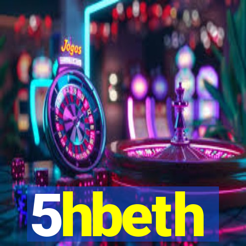 5hbeth