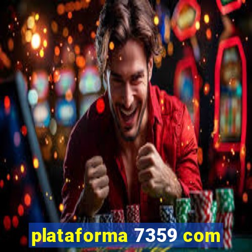 plataforma 7359 com