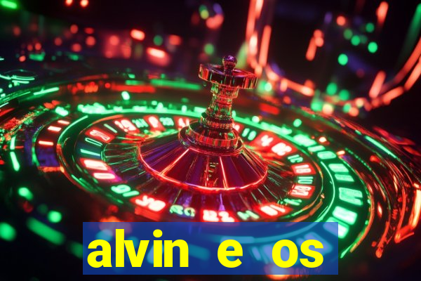 alvin e os esquilos 3 rede canais