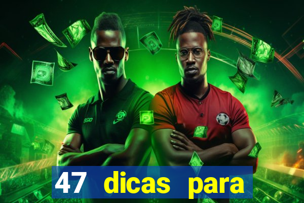 47 dicas para ganhar na mega-sena pdf