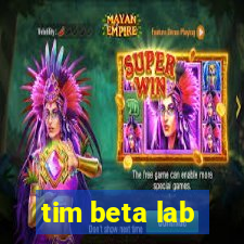 tim beta lab