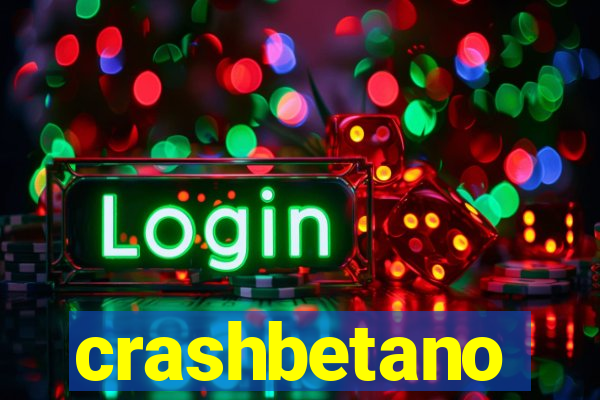 crashbetano