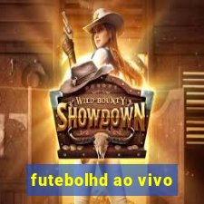 futebolhd ao vivo