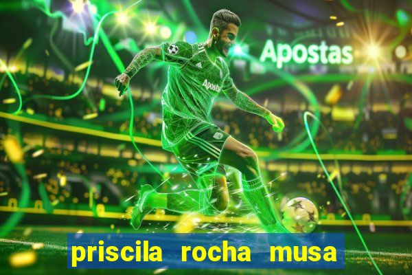 priscila rocha musa do botafogo pelada