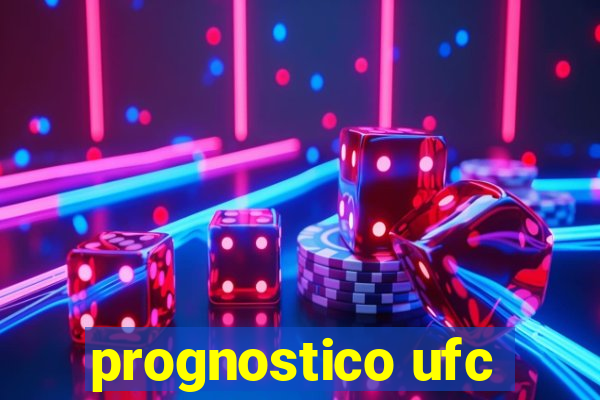 prognostico ufc