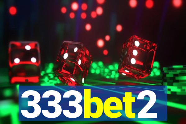 333bet2