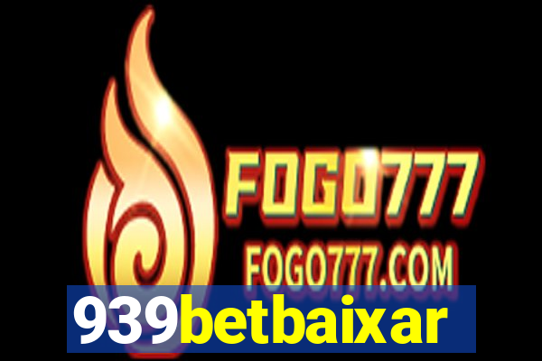 939betbaixar