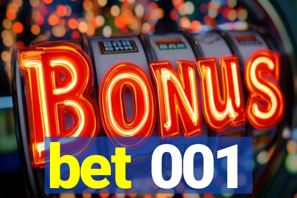 bet 001
