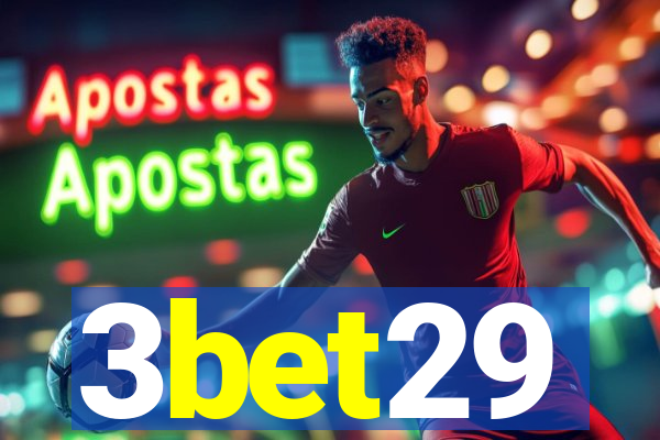 3bet29