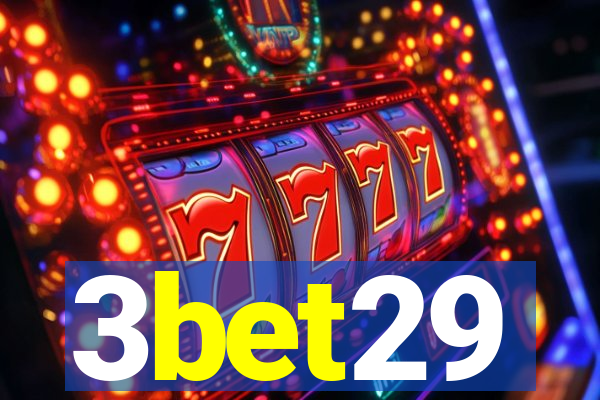 3bet29