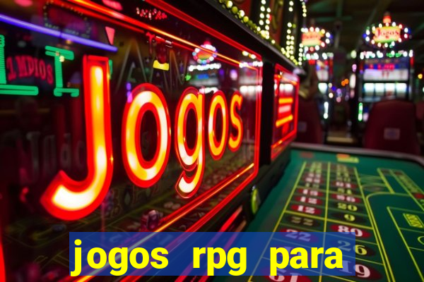 jogos rpg para ganhar dinheiro