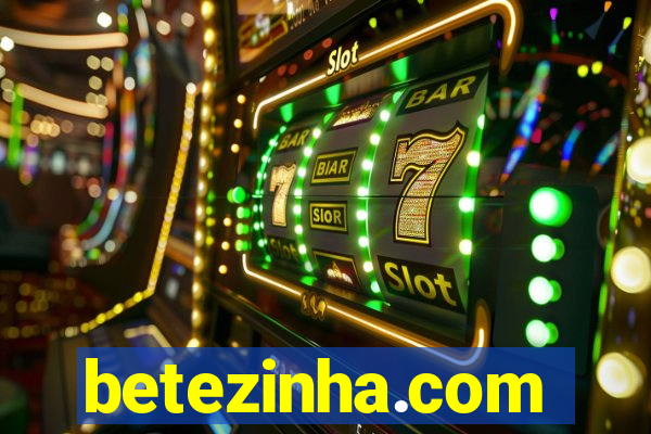 betezinha.com