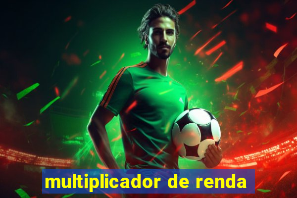 multiplicador de renda