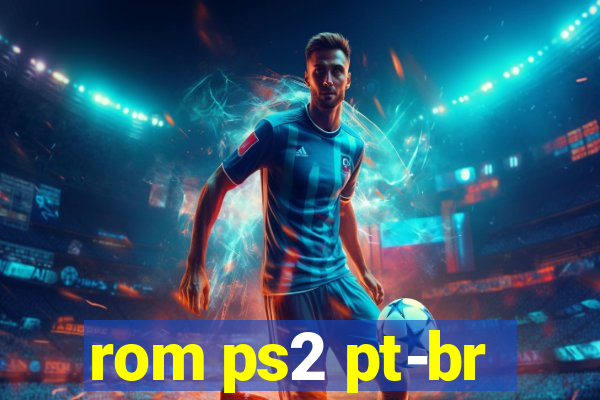 rom ps2 pt-br