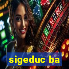 sigeduc ba