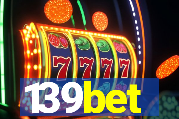 139bet