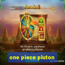 one piece pluton