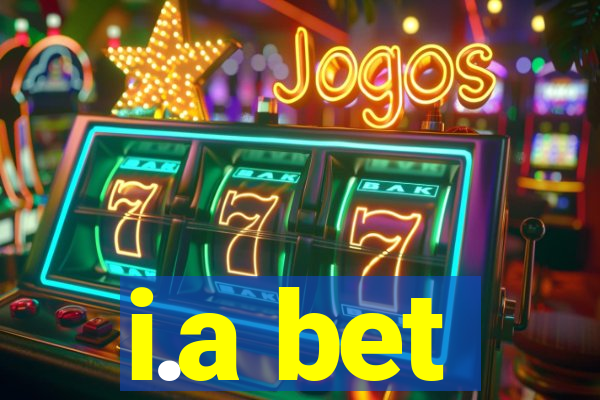 i.a bet