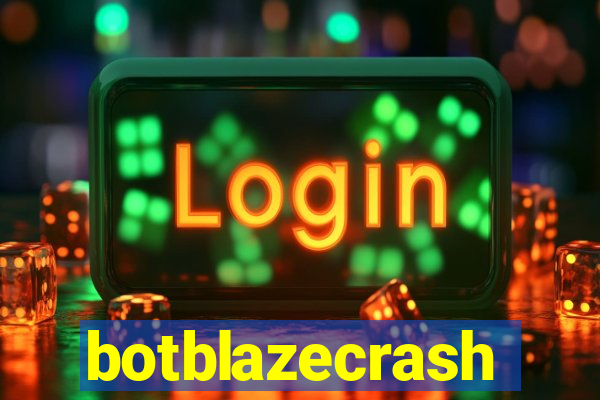 botblazecrash