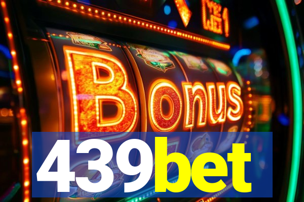 439bet