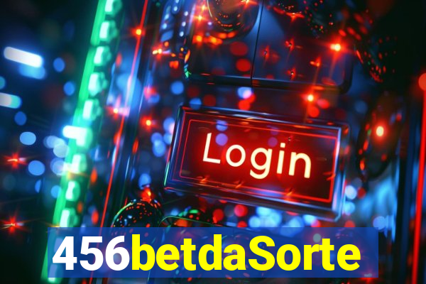 456betdaSorte