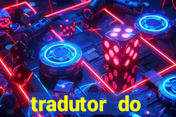 tradutor do portugues para tupi guarani