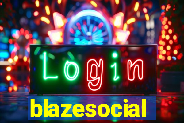 blazesocial