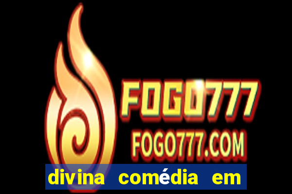 divina comÃ©dia em prosa pdf