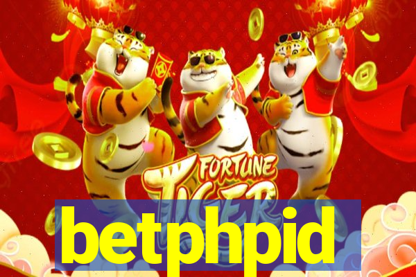 betphpid