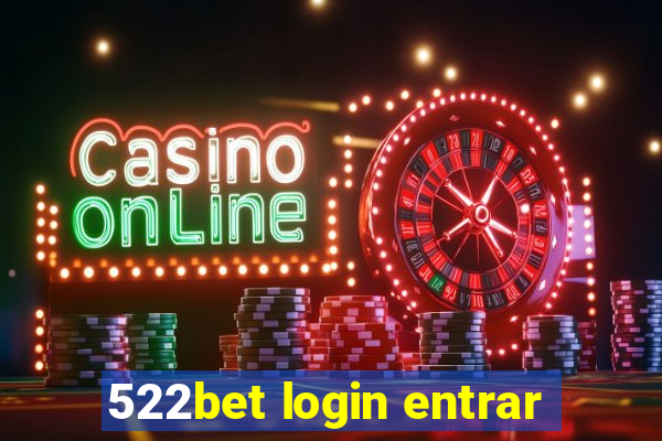 522bet login entrar