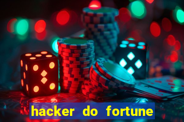 hacker do fortune tiger grÃ¡tis