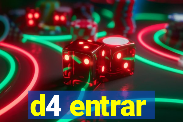 d4 entrar