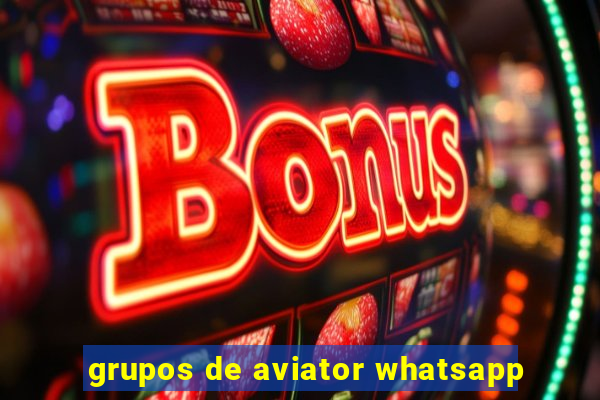 grupos de aviator whatsapp