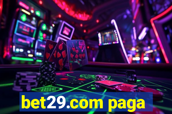 bet29.com paga