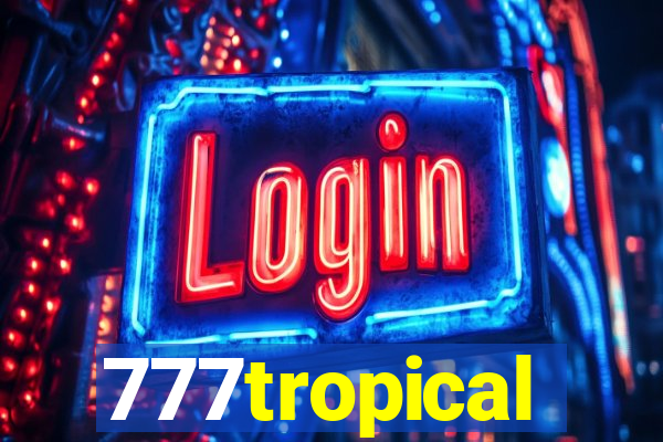 777tropical