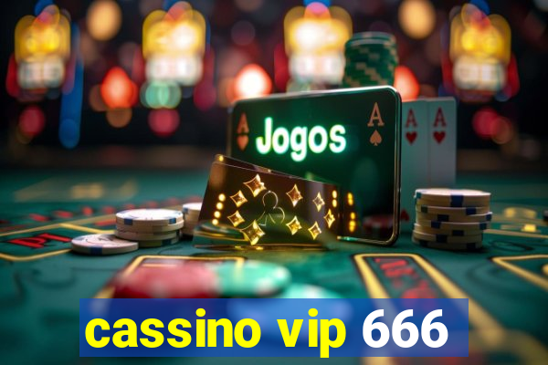 cassino vip 666