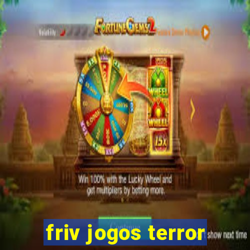 friv jogos terror