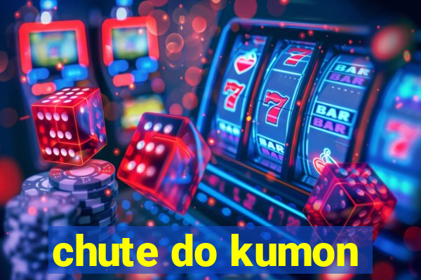 chute do kumon