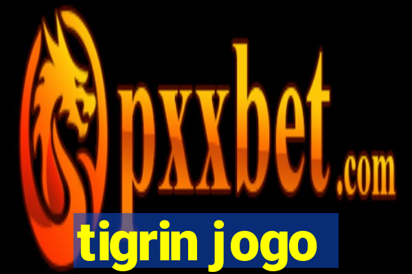 tigrin jogo